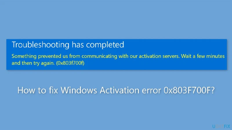 How to Resolve Windows Activation Error 0x803F700F for Hassle-Free System Resetting