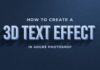 How to Create 3D Text in Photoshop—A Step-by-Step Guide