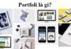 What is Portfolio? How to build a professional Portfolio and common mistakes