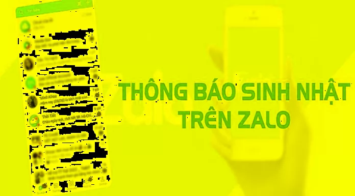 An easy guide to enabling birthday notifications on Zalo that not everyone knows