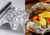 Using aluminum foil when cooking these 3 types of foods is just like inviting illness into your body