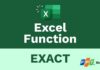 Using EXACT function in Excel to compare two text strings accurately character by character.