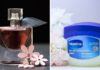 How to make your perfume last longer with just 1 tub of Vaseline