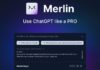 What is Merlin GPT? Detailed guide on how to install and interesting information about this tool