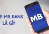 Download the MB Bank app – simple, memorable, and user-friendly for first-time users.