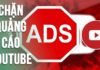Guide to Quickly and Efficiently Blocking YouTube Ads