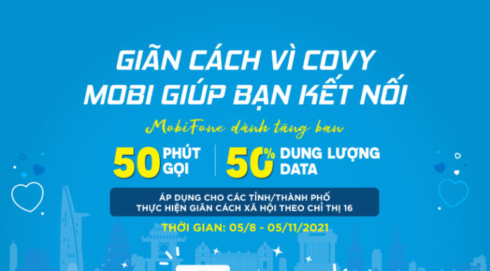 Enjoy 50 Call Minutes Free from MobiFone in Directive 16 Social Distancing Areas