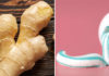 Discover the Unexpected Benefits of Combining Ginger and Toothpaste