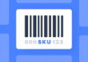 What is an SKU? Find out the Meaning of a Stock Keeping Unit