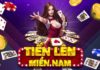 How to Download Tien Len Mien Nam for Free on Android and iOS Devices: A Simple Guide