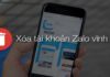 How to Delete Someone Else’s Zalo Account? Guide to Permanently Delete Zalo Account