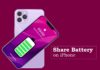 iPhone Battery Sharing – Unraveling the Nexus of Convenience