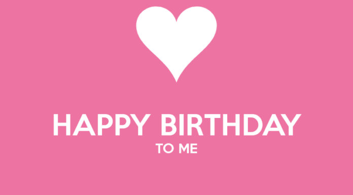 100+ Creative Ways to Wish Yourself a Happy Birthday