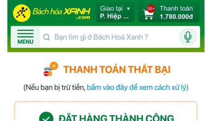 “Troubleshooting Guide: What to Do When Your Bach Hoa XANH Order Shows a Failed Payment”
