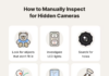 The Ultimate Guide to Uncovering Hidden Cameras: Tips from a Security Expert